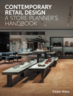 Contemporary Retail Design : A Store Planner's Handbook - Book