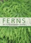 Ferns for a Cool Temperate Climate - Book