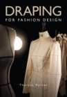 Draping for Fashion Design - Book