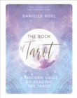The Book of Tarot : A Modern Guide to Reading the Tarot - Book