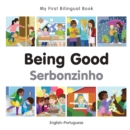 My First Bilingual Book-Being Good (English-Portuguese) - eBook