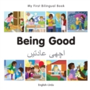 My First Bilingual Book-Being Good (English-Urdu) - eBook