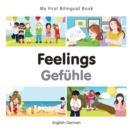 My First Bilingual Book-Feelings (English-German) - eBook