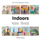 My First Bilingual Book-Indoors (English-Bengali) - eBook