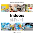 My First Bilingual Book-Indoors (English-Japanese) - eBook