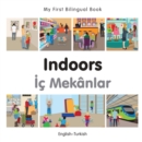 My First Bilingual Book-Indoors (English-Turkish) - eBook
