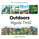 My First Bilingual Book-Outdoors (English-Vietnamese) - eBook