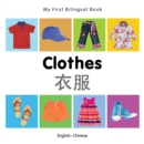 My First Bilingual Book-Clothes (English-Chinese) - eBook