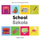 My First Bilingual Book-School (English-Polish) - eBook