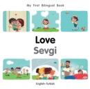 My First Bilingual Book-Love (English-Turkish) - eBook