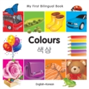 My First Bilingual Book-Colours (English-Korean) - eBook