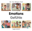 My First Bilingual Book-Emotions (English-German) - Book