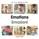 My First Bilingual Book-Emotions (English-Italian) - Book