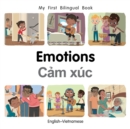 My First Bilingual Book-Emotions (English-Vietnamese) - Book