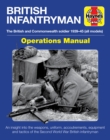 British Infantryman : The British and Commonwealth Soldier 1939-45 - Book