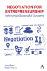 Negotiation for Entrepreneurship : Achieving a Successful Outcome - eBook