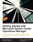 Getting Started with Microsoft System Center Operations Manager - eBook