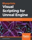 Blueprints Visual Scripting for Unreal Engine - eBook