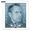 Jeremy Hardy Speaks to the Nation: The complete Series 10 - eAudiobook