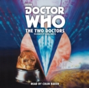Doctor Who: The Two Doctors : A 6th Doctor Novelisation - Book