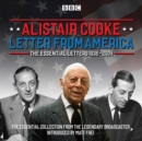 Letter from America: The Essential Letters 1936 - 2004 : With additional narration by BBC American correspondent Matt Frei - eAudiobook