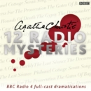 Agatha Christie: Twelve Radio Mysteries : Twelve BBC Radio 4 dramatisations - eAudiobook