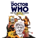 Doctor Who and the Day of the Daleks : 3rd Doctor Novelisation - Book