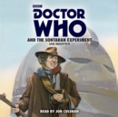 Doctor Who and the Sontaran Experiment : A 4th Doctor novelisation - eAudiobook