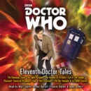 Doctor Who: Eleventh Doctor Tales : Eleventh Doctor Audio Originals - eAudiobook