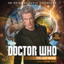 Doctor Who: The Lost Magic : 12th Doctor Audio Original - eAudiobook