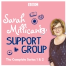 Sarah Millican's Support Group : The complete BBC Radio 4 comedy - eAudiobook
