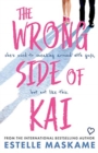 The Wrong Side of Kai - Book