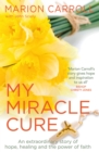 My Miracle Cure - eBook