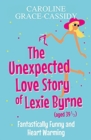 The Unexpected Love Story of Lexie Byrne (aged 39 1/2) - Book