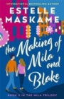 The Making of Mila and Blake (The MILA Trilogy 3) - Book