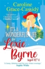 It's a Wonderful Life for Lexie Byrne (aged 41 ¼) - Book