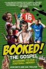 Booked! : The Gospel According to our Football Heroes - Book