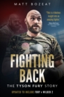 Fighting Back : The Tyson Fury Story - Book