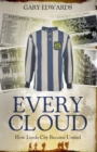 Every Cloud : The Story of How Leeds City Became Leeds United - eBook
