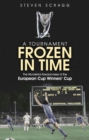 A Tournament Frozen in Time : The Wonderful Randomness of the European Cup Winners Cup - eBook