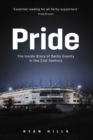 Pride : The Inside Story of Derby County in the 21st Century - Book