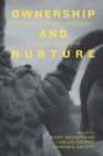 Ownership and Nurture : Studies in Native Amazonian Property Relations - eBook