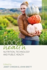 Food Health : Nutrition, Technology, and Public Health - eBook