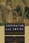 Cooperation and Empire : Local Realities of Global Processes - eBook