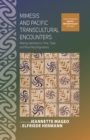 Mimesis and Pacific Transcultural Encounters : Making Likenesses in Time, Trade, and Ritual Reconfigurations - eBook