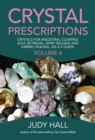 Crystal Prescriptions volume 6 - Crystals for ancestral clearing, soul retrieval, spirit release and karmic healing. An A-Z guide. - Book