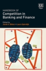 Handbook of Competition in Banking and Finance - eBook