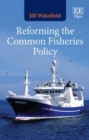 Reforming the Common Fisheries Policy - eBook