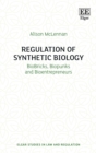 Regulation of Synthetic Biology : BioBricks, Biopunks and Bioentrepreneurs - eBook
