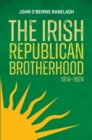 The Irish Republican Brotherhood, 1914-1924 - eBook